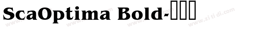 ScaOptima Bold字体转换